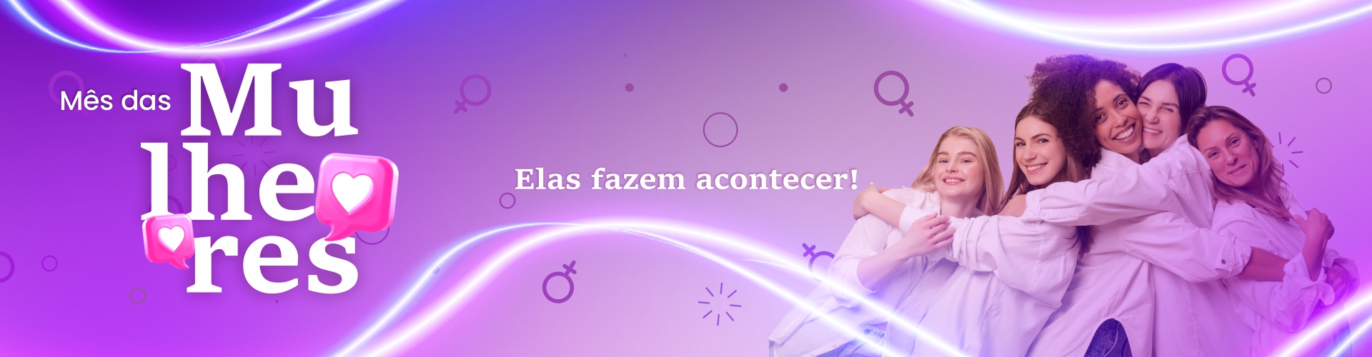 Banner mês das mulheres_ VISIONET_ elas fazem acontecer